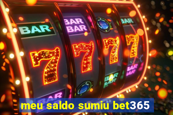 meu saldo sumiu bet365